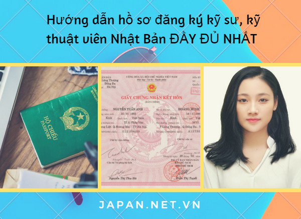 Hướng dẫn làm hồ sơ đăng ký kỹ sư, kỹ thuật viên Nhật Bản ĐẦY ĐỦ NHẤT